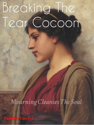 cover image of Breaking the Tear Cocoon
